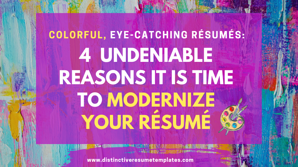 Colorful, Eye-catching Resumes