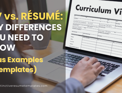 CV vs. Resume: Key Differences You Need to Know (plus Examples & Templates)