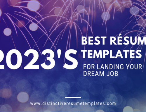 2023’s Best Resume Templates for Landing Your Dream Job