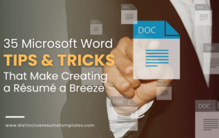35 Microsoft Word Tips & Tricks That Make Creating a Resume a Breeze