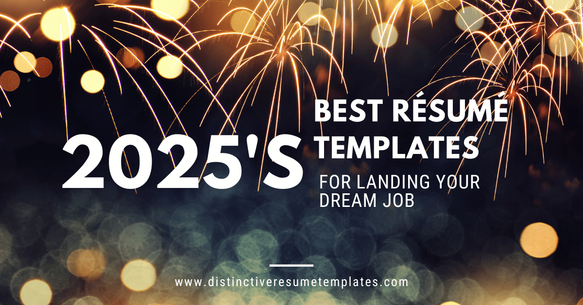 2025's Best Resume Templates