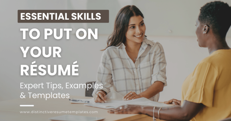 Essential Skills to Put on Your Resume in 2024 - Distinctive Resume ...