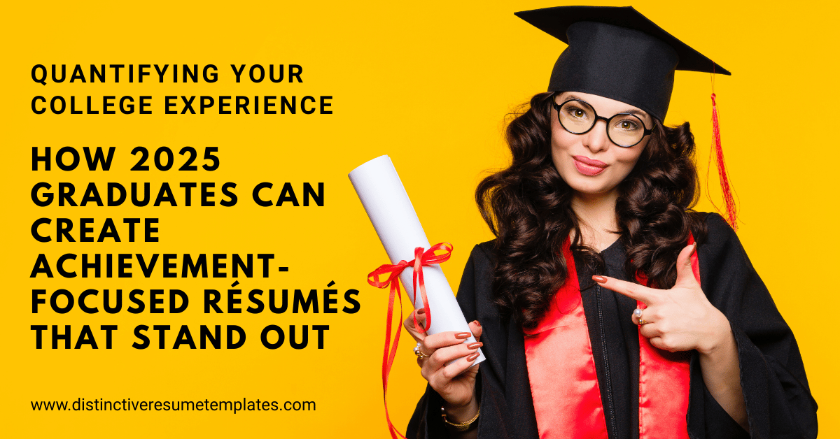 How Graduates Can Create Achievement Focused Resumes That Stand Out